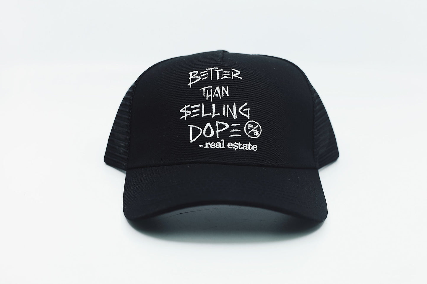 Better Than Selling Dope - Real Estate (Trucker Hat - BLACK)