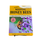 Storeys Guide to Keeping Honey Bees 2nd Ed