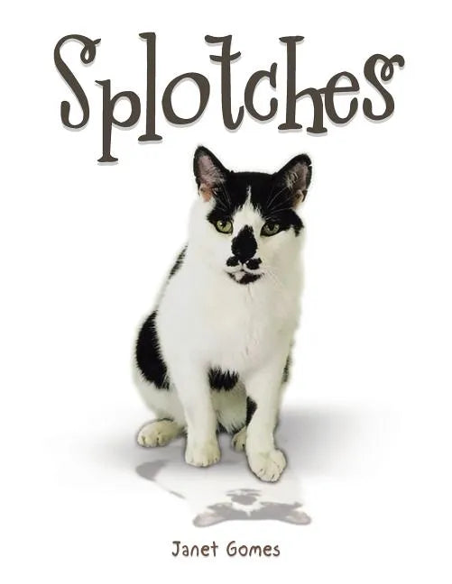 Splotches - Paperback